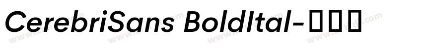 CerebriSans BoldItal字体转换 CerebriSans BoldItal字体转换